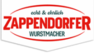 Zappendorfer - Wurstmacher Zappendorfer - Wurstmacher